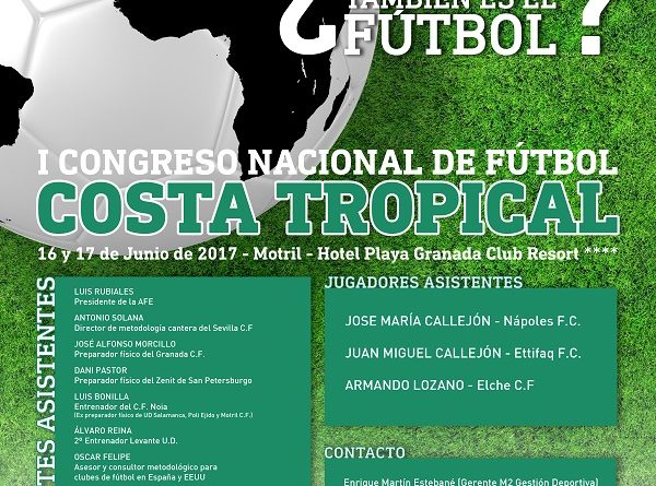 Cartel Oficial I Congreso Nacional de Fútbol COSTA TROPICAL.